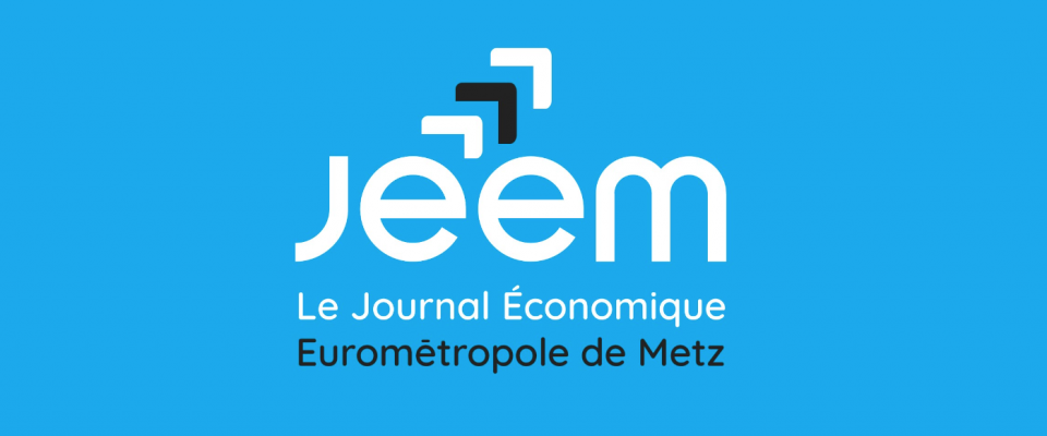 Jeem N°9 de janvier / février : le Journal Économique Eurométropole de Metz