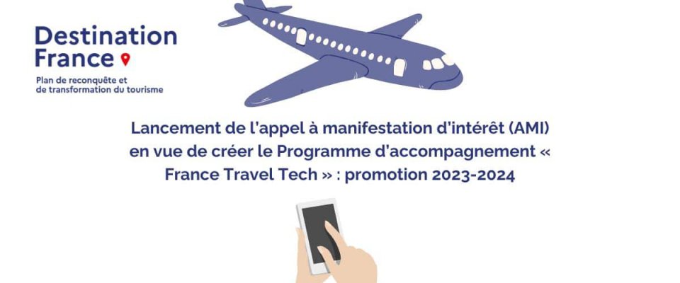 Lancement de l’appel à manifestation d’intérêt « France Travel Tech »